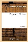 Delphine. Tome 3. Partie 6