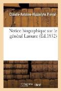 Notice Biographique Sur Le G?n?ral Lamare