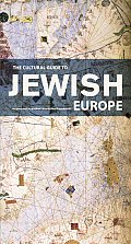 Cultural Guide To Jewish Europe
