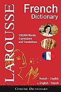 Larousse Concise Dictionary French English English French