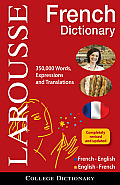 Larousse College Dictionary French English English French