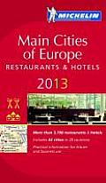 Michelin Guide Main Cities of Europe 2013 32nd Edition