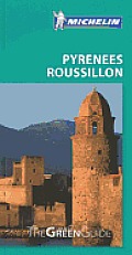 Michelin Green Guide Roussillon Pyrenees 1st Edition