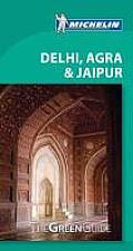 Michelin Green Guide Delhi Agra & Jaipur