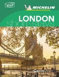 Michelin Green Guide Short Stays London Travel Guide