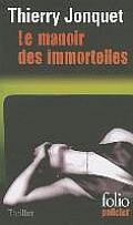 Manoir Des Immortelles