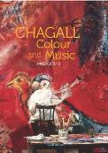 Chagall Colour & Music