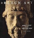 French Art Prehistory To The Middle Ages