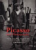 Picasso & Photography The Dark Mirror