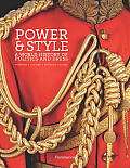 Power & Style A World History of Politics & Dress