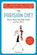 Parisian Diet How to Reach Your Right Weight & Stay There