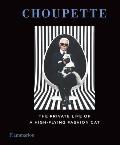 Choupette The Private Life of a High Flying Fashion Cat