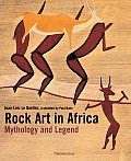 Rock Art in Africa Mythology & Legend