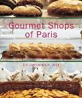 Gourmet Shops of Paris: An Epicurean Tour
