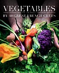 Vegetables Recipes From 35 Great French