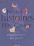 Petites Histoires du Pere Castor