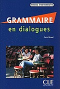 Grammaire En Dialogues Niveau Intermediaire
