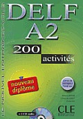 Delf A2 200 Activities Textbook + Key + Audio CD