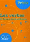 Precis Les Verbes Et Leurs Prepositions