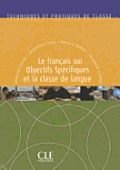 Le Francais Sur Objectifs Specifiques Et La Classe de Langue