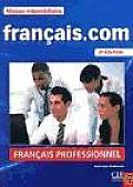 Francais.com Farncais Professionnel 2nd Edition