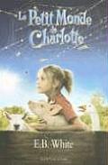 Le Petit Monde de Charlotte Charlottes Web