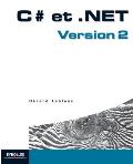 C# et .NET: Version 2