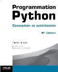 Programmation Python: Conception et optimisation, 2e ?dition