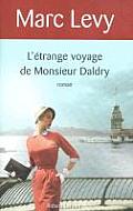 Letrange Voyage De Monsieur Daldry