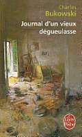 Journal D Un Vieux Degueulasse (Ldp Litterature)