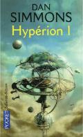 Hyperion: Les Cantos d'Hyperion 1: Hyperion: Hyperion Cantos 1: French language Edition