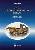 Atlas of Hearing and Balance Organs: A Practical Guide for Otolaryngologists