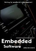 Embedded Software: Striving for excellence in development