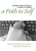 A Path to Self: Accompanied Inner Communication