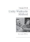 Unity Walkyrie Mitford: la groupie d'Hitler