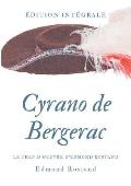 Cyrano de Bergerac: Le chef-d'oeuvre d'Edmond Rostand en texte int?gral