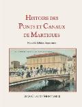 Histoire des Ponts et Canaux de Martigues