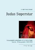 Judas Superstar: Iconographie antis?mite de la vie de Judas Iscariot - Filmographie 1965-2020