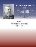 Histoire socialiste de la France Contemporaine: Tome V: Thermidor et Directoire 1794 - 1799