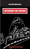 Interdit de r?ver: Dystopie fantastique