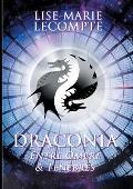 Draconia: 3. Entre Ombre & T?n?bres