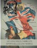 Les diverses familles spirituelles en France: l'exaltation de la d?fense de la patrie en 1917 par les composantes de la nation