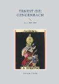 Ernest (de) Gengenbach: Sa vie. 1939 - 1969
