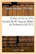 Notice Sur La Vie Et Les Travaux de M. Auguste Bott?e de Toulmon