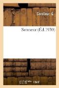 Sonneur: Notice Sur La Vie Positiviste Du Dr Robinet. Sur La Maladie Et La Mort d'Auguste Comte