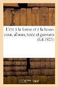 L'?t? ? La Ferme Et ? La Basse-Cour, Album, Texte Et Gravures