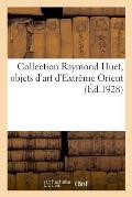 Collection Raymond Huet, Objets d'Art d'Extr?me Orient: de la Collection de M. Marius Paulme. Vente, Galerie Georges Petit, 14 Mai 1929
