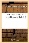 Les Deux Tombeaux Du Grand Homme: Du Domaine, 22 Janvier-30 Avril 1790