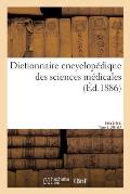 Dictionnaire Encyclop?dique Des Sciences M?dicales. S?rie 5. U-Z. Tome 2. Ute-Ver
