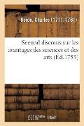 Second Discours Sur Les Avantages Des Sciences Et Des Arts